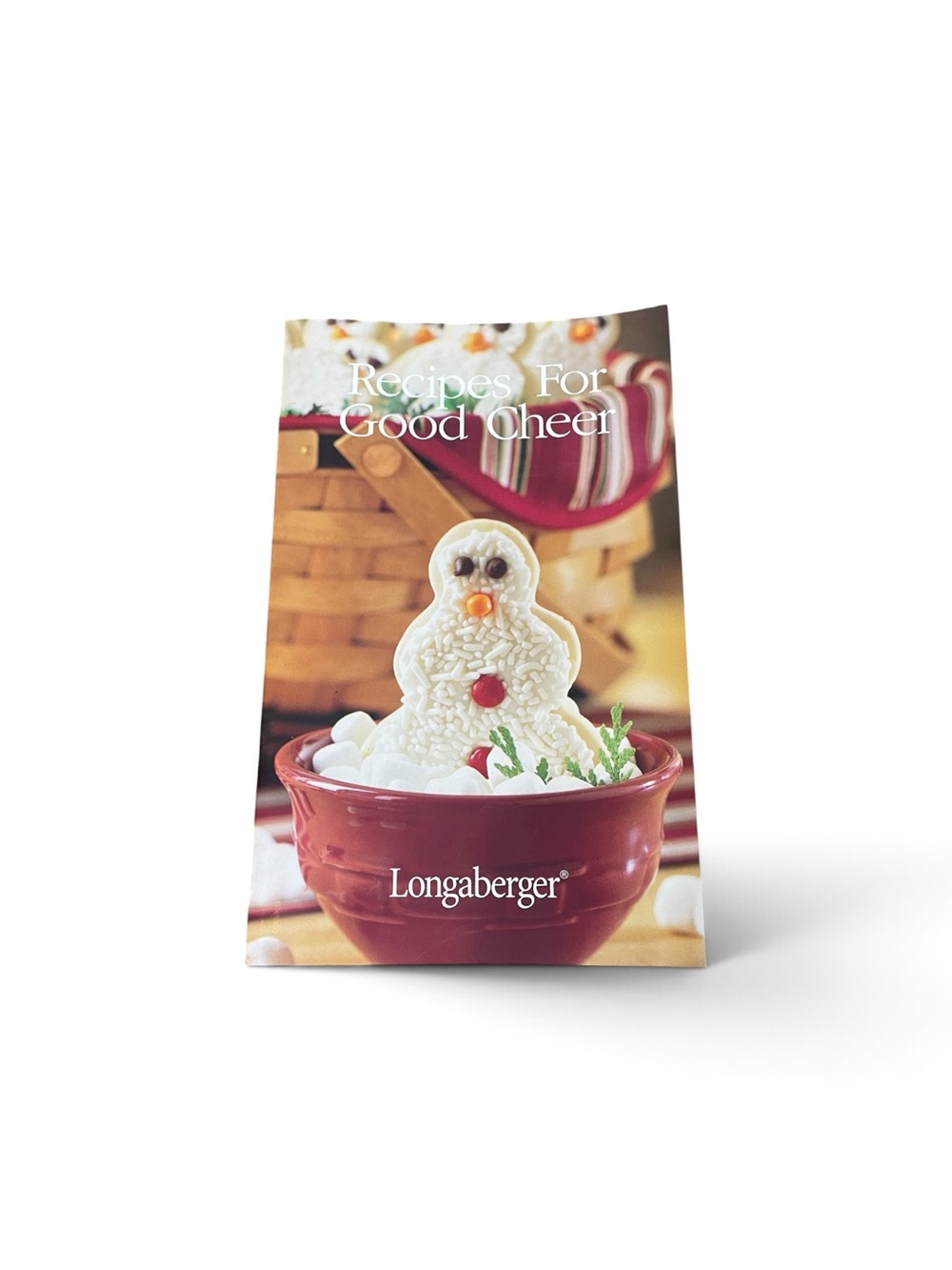 Longaberger Recipes for Good Cheer Booklet 2004